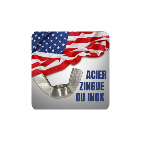ECROU UNC - UNF PAPILLON ECROU A OREILLES COTE POUCE ECROU UNC - UNF PAPILLON ECROU A OREILLES COTE POUCE
